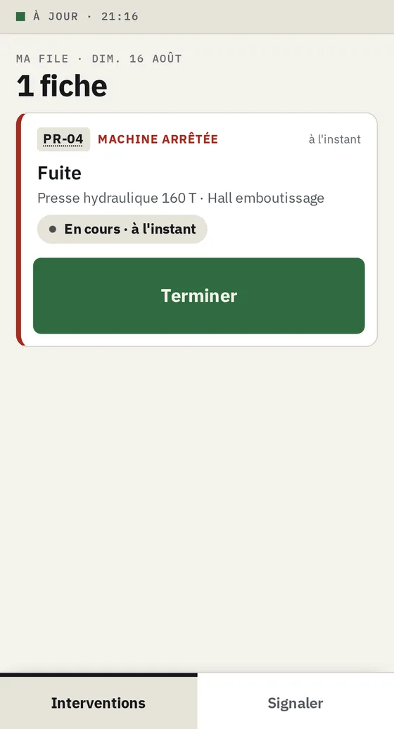 File du technicien : une fiche « PR-04 · MACHINE ARRÊTÉE · Fuite · Presse hydraulique 160 T · En cours » avec un bouton « Terminer »